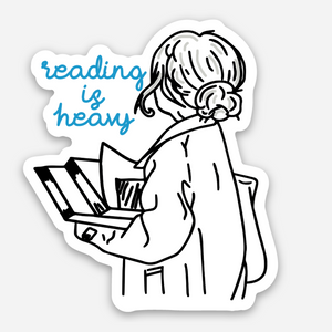 Reading Is Heavy Sticker