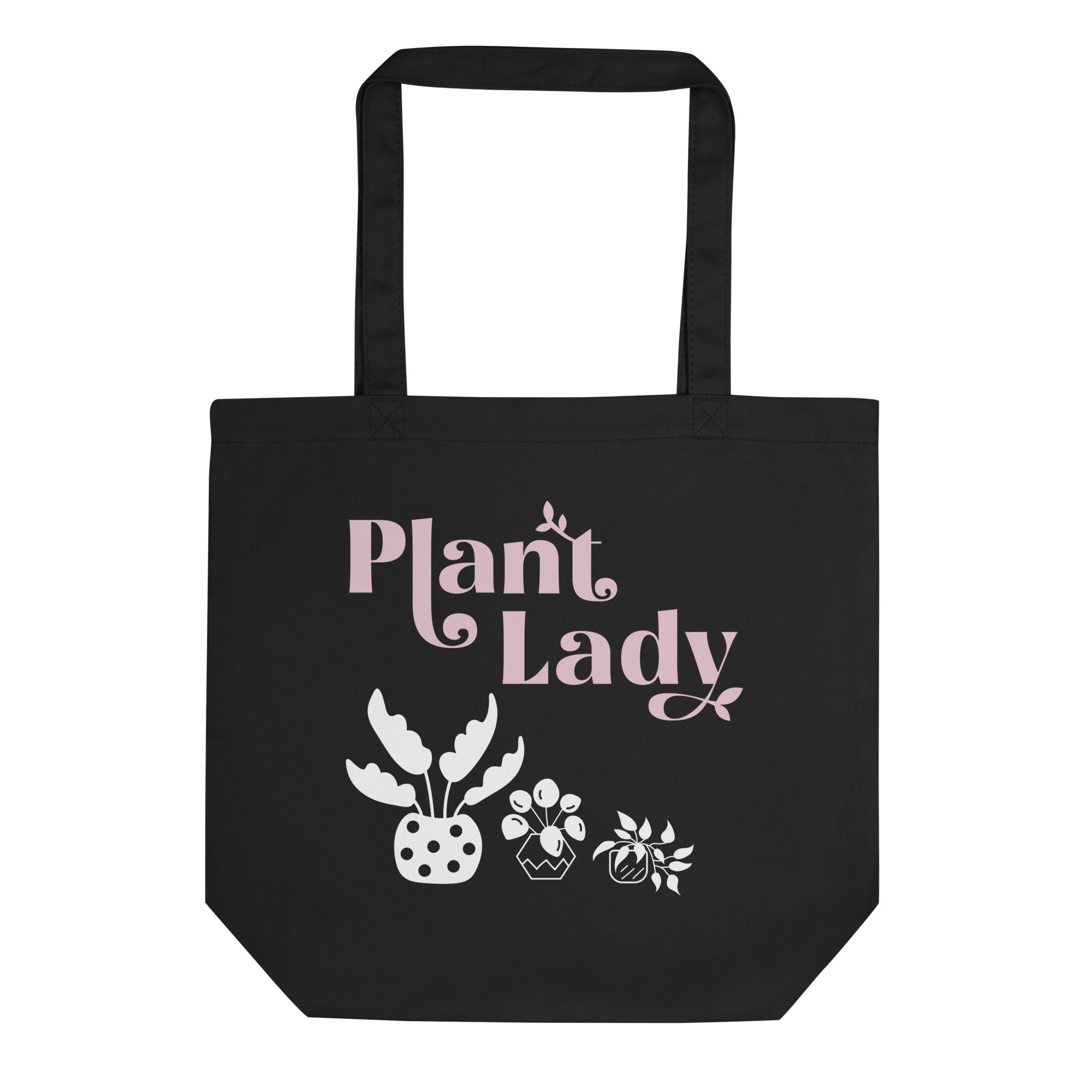 Plant Lady - Organic Cotton Tote (pink & white on black)