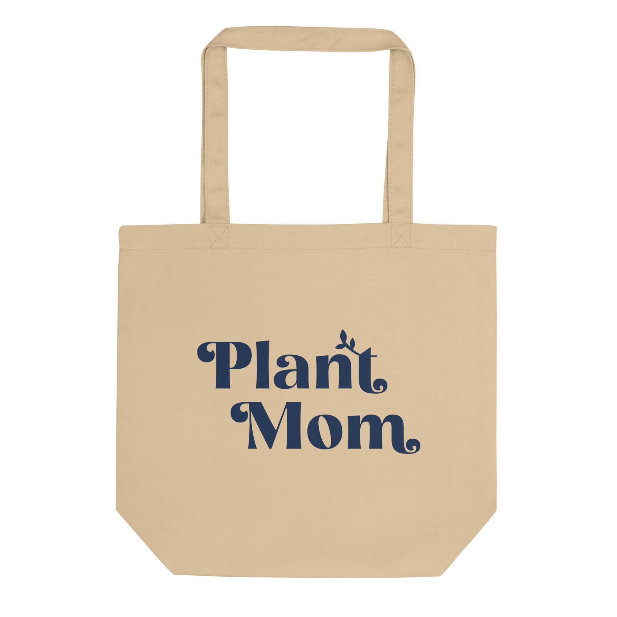 Plant Mom - Organic Cotton Tote Bag (navy on natural)