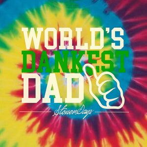 World's Dankest Dad Tie Dye